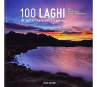 100 laghi di Valtellina e Valchiavenna