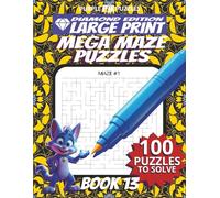100 Large Font Large Maze Puzzles Challenge for Adults Seniors Young Adults and Teens - Book 13: Large Print, Easy-to-Read Format, Improve memory, focus, and problem-solving skills, Travel Game Gift