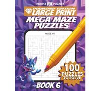 100 Large Font Large Maze Puzzles Challenge for Adults Seniors Young Adults and Teens - Book 6: Large Print, Easy-to-Read Format, Improve memory, focus, and problem-solving skills, Travel Game Gift