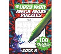 100 Large Font Large Maze Puzzles Challenge for Adults Seniors Young Adults and Teens - Book 8: Large Print, Easy-to-Read Format, Improve memory, focus, and problem-solving skills, Travel Game Gift