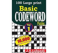 100 Large print Basic Codeword puzzles: Volume 1