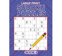 100 Large Print Sudoku Puzzles Plus Solutions, Easy To Hard Puzzles For Teens, Adults And Seniors