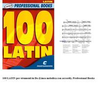 100 LATIN con TESTI 100 SUCCESSI LATINO AMERICANO in DO LINEA MELODICA + ACCORDI
