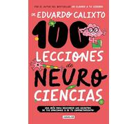 Eduardo Calixto 100 lecciones de neurociencias / 100 Lessons of Neur (Tascabile)
