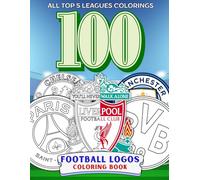 100 Logos Football Coloring Book: An Artistic Celebration of Europe’s Football Traditions and Legends
