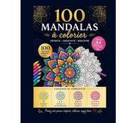 100 Mandalas à Colorier