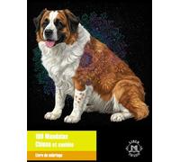 100 Mandalas • Chiens et canidés: Livre de coloriage avec 100 mandalas, tous uniques et différents. Livre anti-stress et relaxant pour adultes.