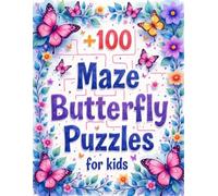 +100 Maze Butterfly Puzzles for kids: from easy to very hard puzzles!