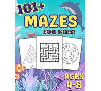 100+ Mazes for Kids Ages 4-8: Fun Maze Puzzles with Increasing Difficulty | Maze Activity Book for Children