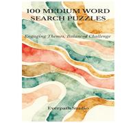 100 Medium Word Search Puzzles: Challenging Word Search Games with 20 Words per Puzzle and Solutions Included