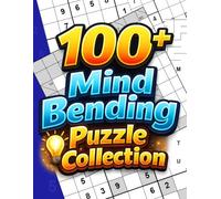 100+ Mind Bending Puzzle Collection: 132 Puzzles for Adults Including Word Searches, Sudoku, Hyper Sudoku, Jigsaw Sudoku and More!