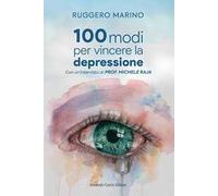100 modi per vincere la depressione