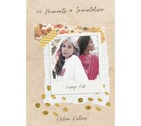 100 Moments à Immortaliser: 100 défis passionnants pour des souvenirs inoubliables entre amis