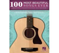 100 Most Beautiful Songs Ever : For Fingerpicking Guitar