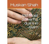 100 Most powerful dua's in islam