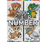 100 Mystery Mosaic Color by Number: Glass, Circle, Triangle, Hexagon & Rectangle Edition: 100 Hidden Image Puzzles Across 5 Unique Mosaic Shapes - ... & Rectangle - with Full Guided Color Key