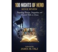 100 Nights of Hero: Movie Review: Unpacking Heroism, Imagination, and Feminist Tales on Screen