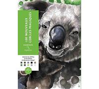 100 nouveaux cercles magiques: Coloriez les chiffres et les lettres et découvrez l'image !