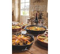 100 paella francesi: la Spagna rivisitata con i nostri prodotti: Frutti di mare della Bretagna, verdure delle nostre regioni, zafferano di qualità.