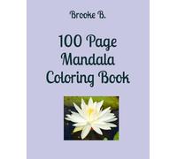 100 Page Mandala Coloring Book