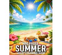 100 Page Summer coloring Book For Adult