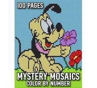 100 Pages Mystery Mosaics Color By Number: Large Print Mystery Mosaics Pixel Art Coloring Book for Adults and Senior | 100 Page Easy Color Quest Challenges Animals Color By Number
