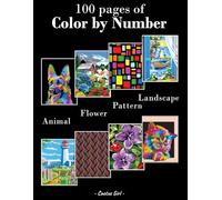 100 pages of Color by Number: Mega Bundle: Animal, Landscape, Flower, Pattern - Relaxing Coloring Book for Kids, Teens & Adults - Stress Relief & Fun Activity