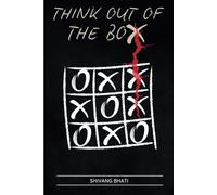 100 Pages to 'THINK OUT OF THE BOX'