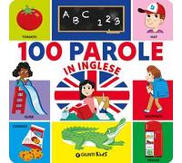 100 parole in inglese. Ediz. a colori