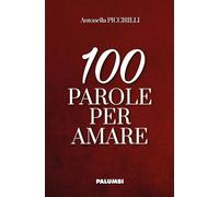 100 parole per amare