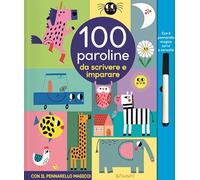 100 paroline da scrivere e imparare. Scrivi cancella & riscrivi. Ediz. a colori. Con pennarello cancellabile