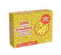 100 petits canards: à cacher dans tous les coins-coins