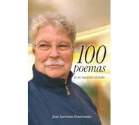 100 poemas de mi madurez dorada