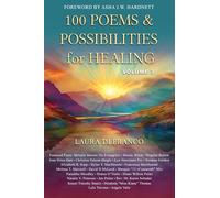 100 Poems & Possibilities for Healing, Volume 3