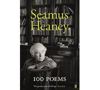 100 poems: Seamus Heamey