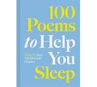 100 Poems to Help You Sleep: Volume 2-Hunter, Jane McMorland-Copertina rigida