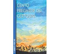 100 preghiere dei certosini