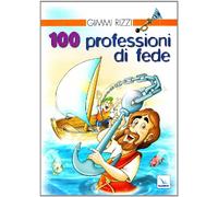100 professioni di fede