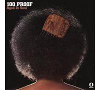 100 Proof (Aged in Soul) 100 Proof (Vinyl LP) 12" Album