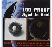 100 Proof Aged In Soul - Somebody's Been Sleeping in