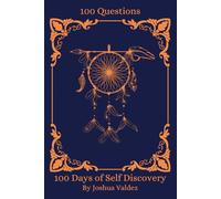 100 Questions: 100 days of self discovery