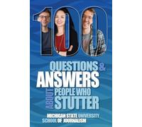 100 Questions and Answers About People Who Stutter: A Listener's Guide: 24