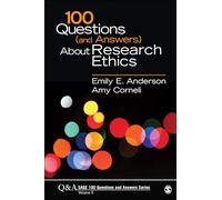 100 Questions (and Answers) About Research Ethics