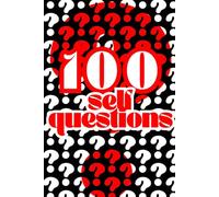 100 Questions to Ask About Myself: A Self-Discovery Journey, personal growth, therapy, gifts for loved ones on a self-discovery journey