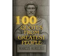 100 Quotes from Greatest People