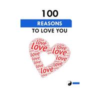 100 REASONS TO LOVE YOU: A Romantic Fill-In Journal for Couples | The Perfect Personalized Gift for Him or Her