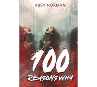 100 Reasons Why