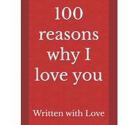 100 reasons why I love you