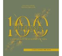 100 Refranes - Cambiarán tu mentalidad y tu vida