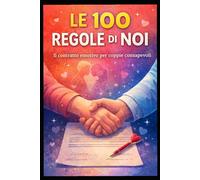 100 REGOLE PER NOI